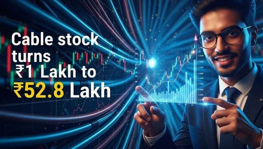 Cable Stock Made 1 Lakh To 52 Lakhs